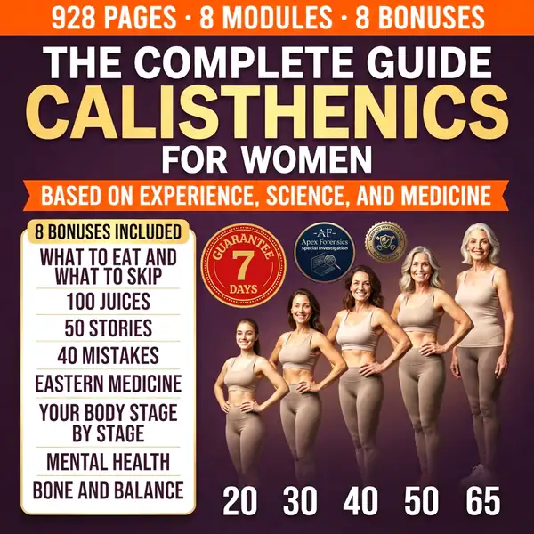 The Complete Guide to Calisthenics for Women